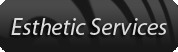 Esthetic Services